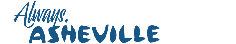 Always Asheville Always Asheville